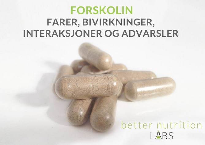 Forskolin farer - bivirkninger, Interaksjoner og advarsler