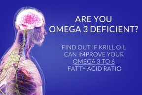 Are you Omega 3 Deficient? Can Krill oil improve your Omega 3 to 6 fatty acid ratio?