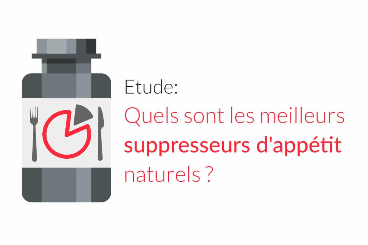 Etude : Quels sont les meilleurs suppresseurs d'appétit naturels ?