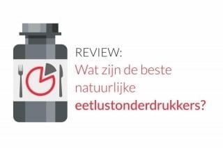 Review: Wat zijn de beste natuurlijke eetlustonderdrukkers?
